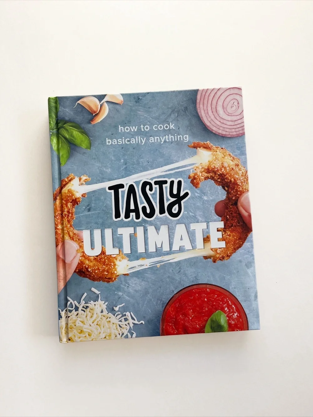 Tasty Ultimate Cookbook: How to Cook Basically Anything